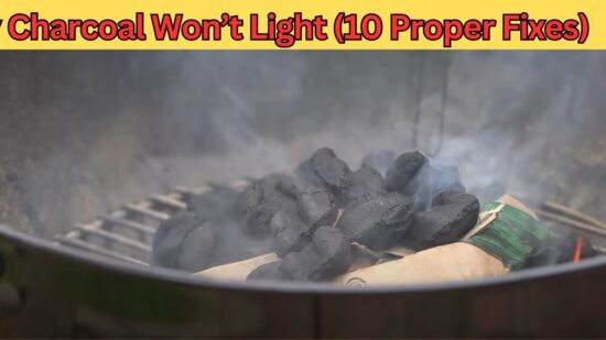 My Charcoal Won’t Light